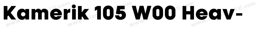 Kamerik 105 W00 Heav字体转换